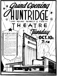 Advertisement in the Las Vegas Review Journal on October 9th 1944 for the grand opening of the Huntridge Theatre.