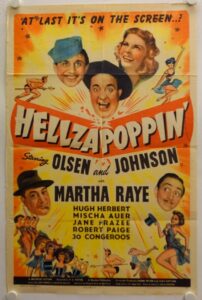 Promotional poster for the movie Hellzapoppin' which was one of the two first films shown at the Huntridge Theatre on October 10th 1944.
